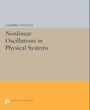 Nonlinear Oscillations in Physical Systems