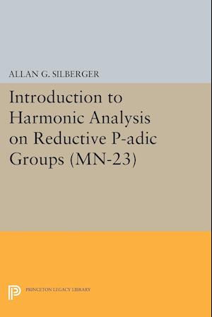 Introduction to Harmonic Analysis on Reductive P-adic Groups