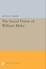 The Social Vision of William Blake