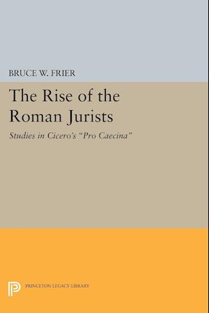 The Rise of the Roman Jurists