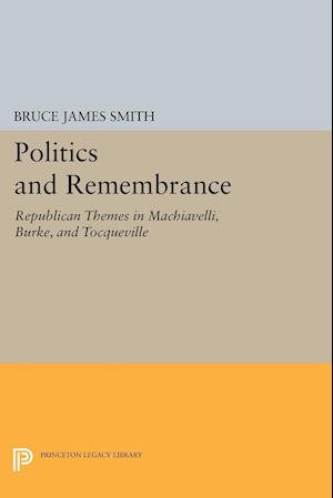 Politics and Remembrance