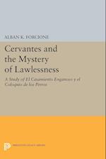 Cervantes and the Mystery of Lawlessness