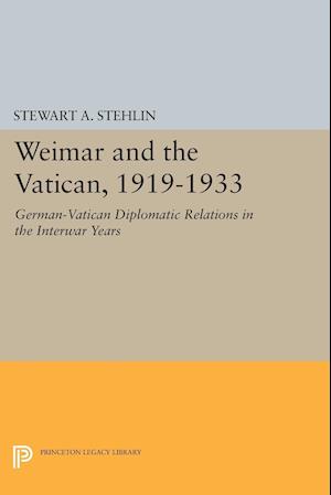 Weimar and the Vatican, 1919-1933