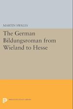 The German Bildungsroman from Wieland to Hesse