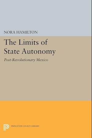 The Limits of State Autonomy