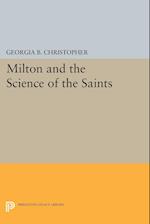Milton and the Science of the Saints