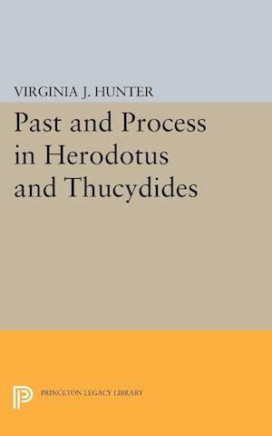 Past and Process in Herodotus and Thucydides