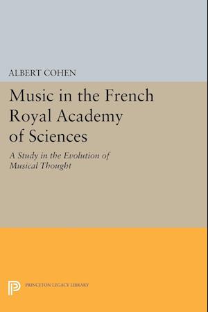 Music in the French Royal Academy of Sciences