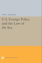U.S. Foreign Policy and the Law of the Sea