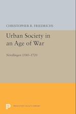 Urban Society in an Age of War