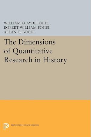 The Dimensions of Quantitative Research in History