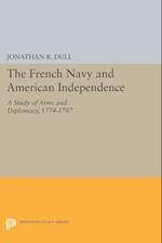 The French Navy and American Independence