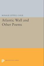 Atlantic Wall and Other Poems