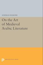 On the Art of Medieval Arabic Literature