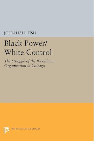 Black Power/White Control