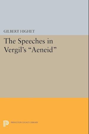 The Speeches in Vergil's Aeneid