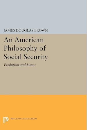 An American Philosophy of Social Security