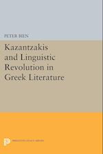 Kazantzakis and Linguistic Revolution in Greek Literature