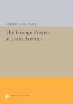 The Foreign Powers in Latin America