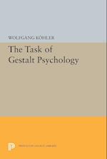 The Task of Gestalt Psychology