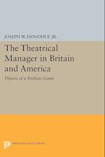 The Theatrical Manager in Britain and America