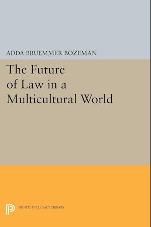 The Future of Law in a Multicultural World