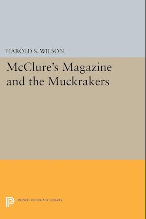 McClure's Magazine and the Muckrakers