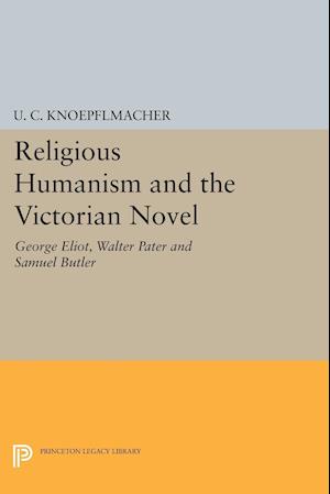 Religious Humanism and the Victorian Novel