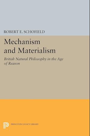 Mechanism and Materialism