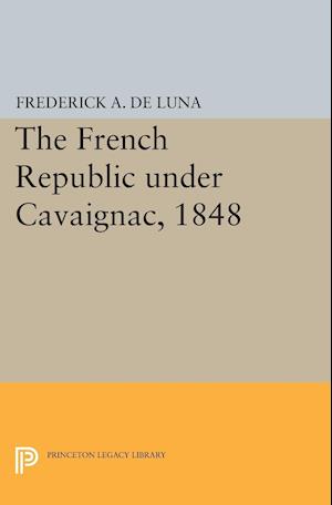 The French Republic under Cavaignac, 1848