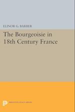 The Bourgeoisie in 18th-Century France