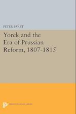 Yorck and the Era of Prussian Reform