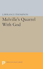 Melville's Quarrel With God