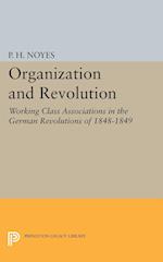 Organization and Revolution