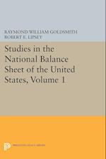 Studies in the National Balance Sheet of the United States, Volume 1