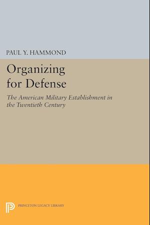 Organizing for Defense