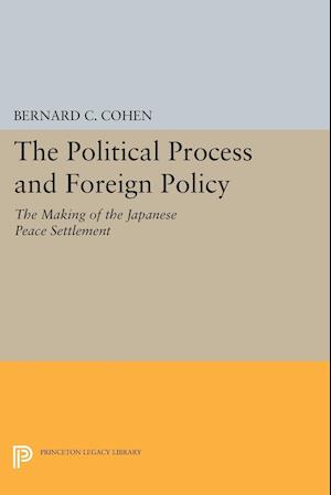 Political Process and Foreign Policy