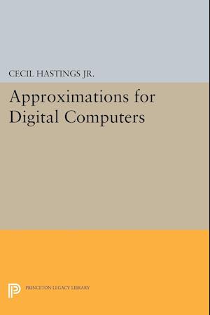 Approximations for Digital Computers