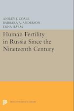 Human Fertility in Russia Since the Nineteenth Century