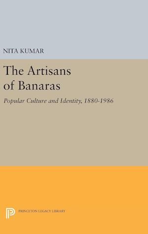 The Artisans of Banaras