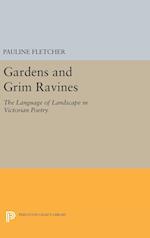 Gardens and Grim Ravines