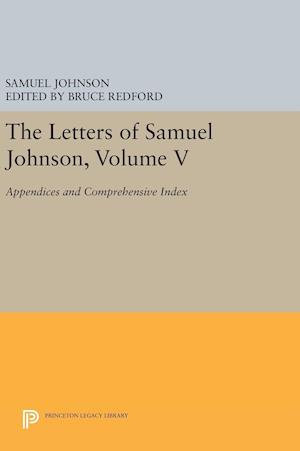 The Letters of Samuel Johnson, Volume V