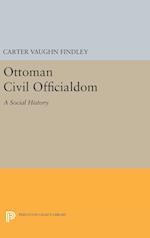 Ottoman Civil Officialdom