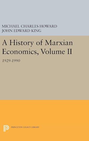 A History of Marxian Economics, Volume II