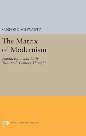 The Matrix of Modernism