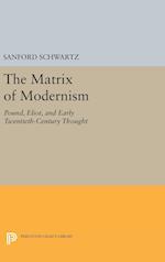 The Matrix of Modernism