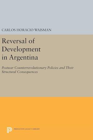 Reversal of Development in Argentina