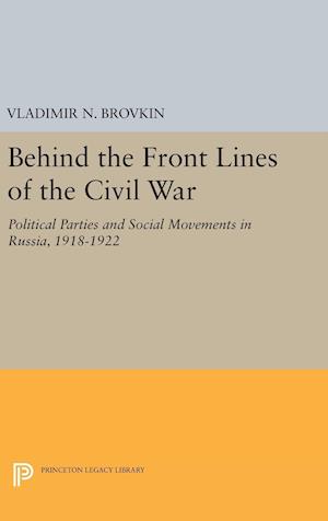 Behind the Front Lines of the Civil War