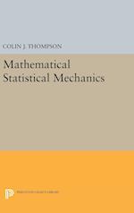 Mathematical Statistical Mechanics