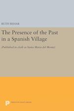 The Presence of the Past in a Spanish Village